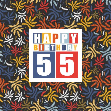 Retro mutlu doğum günü kartı çiçek arka plan üzerinde. 55 yaş günün kutlu olsun.