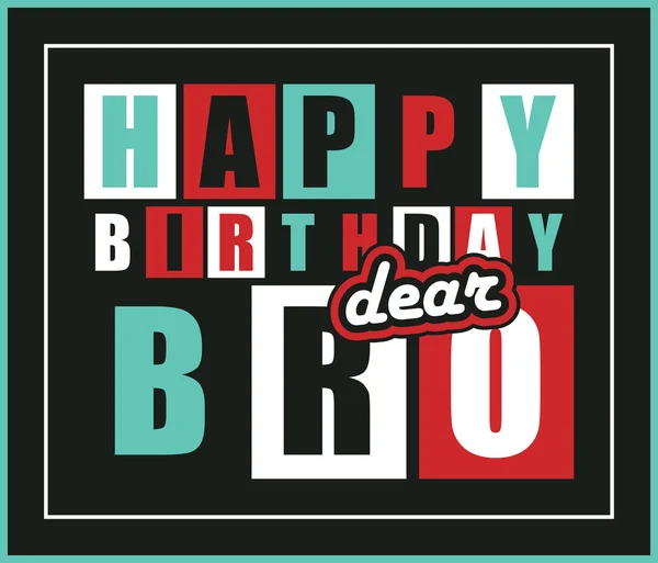 Retro Happy birthday card. Gelukkige verjaardag lieve Bro. — Stockvector