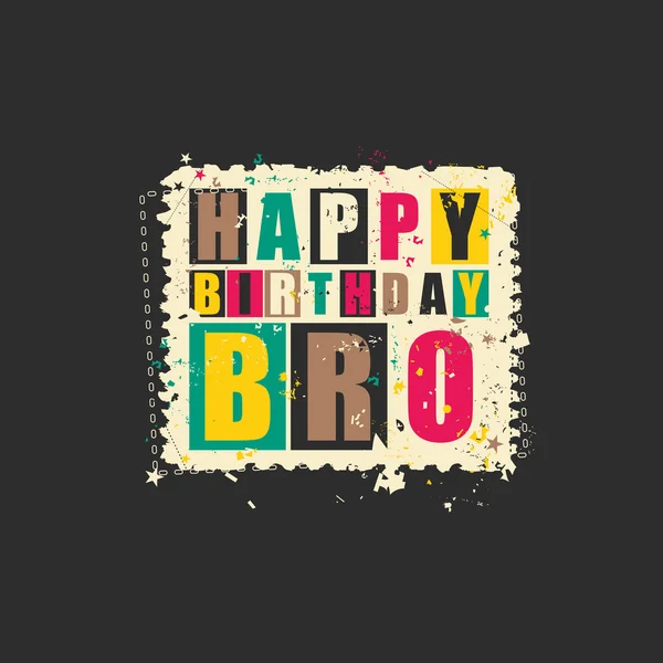 Happy Birthday bro auf Retro Grunge Briefmarke. — Stockvektor