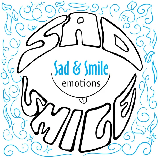 Hand drawn emotions lettering sad and smile