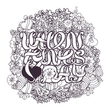 Doodle decorative love composition with phrase and ornate elements