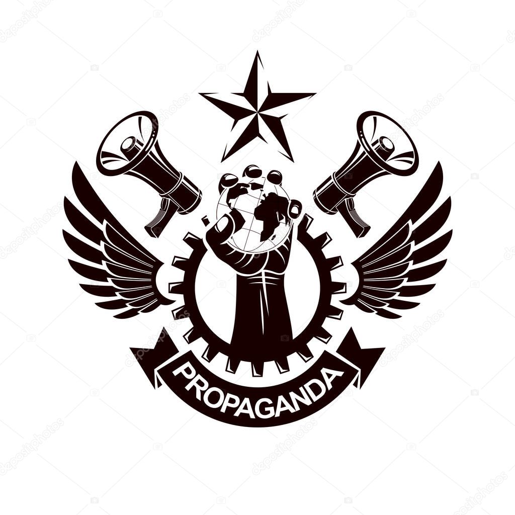 Vector emblem composed with revolutionary clenched fist holding Earth surrounded by gear symbol, liberty wings and loudhailers. Propaganda as the means of influence on global public opinion.