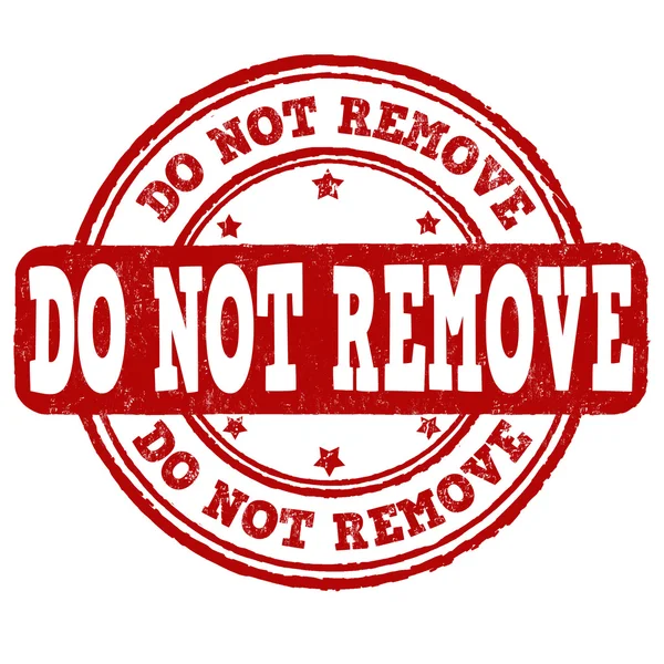 Do not remove stamp — Stock Vector