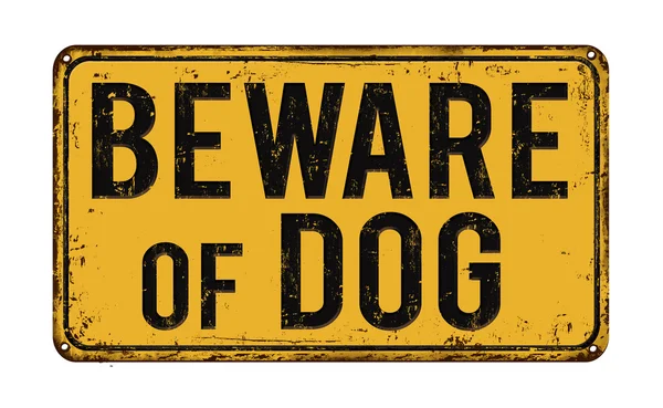 Beware of dog rusty metal sign — Stock Vector