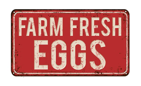 Farm fresh eggs rusty metal sign — Stock Vector