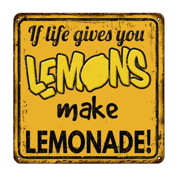如果生活给你柠檬做柠檬汁老式锈迹斑斑的金属牌子 — 图库矢量图片