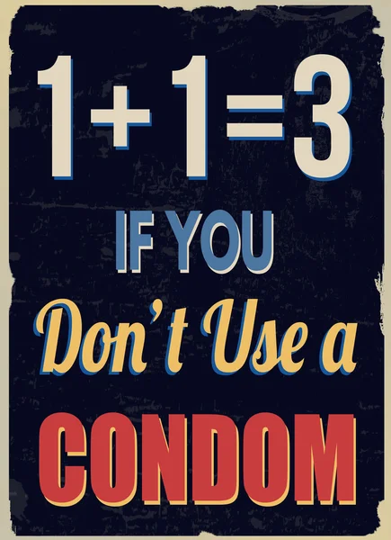 一加一等于三，如果你不使用避孕套复古海报 — 图库矢量图片