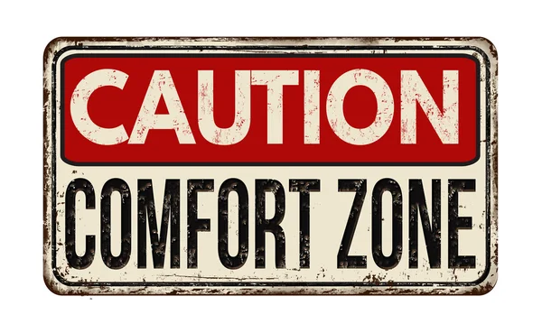 Let op comfort zone vintage metalen teken — Stockvector