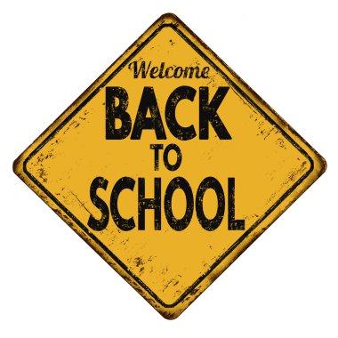 Vintage metal işareti okula hoş geldiniz