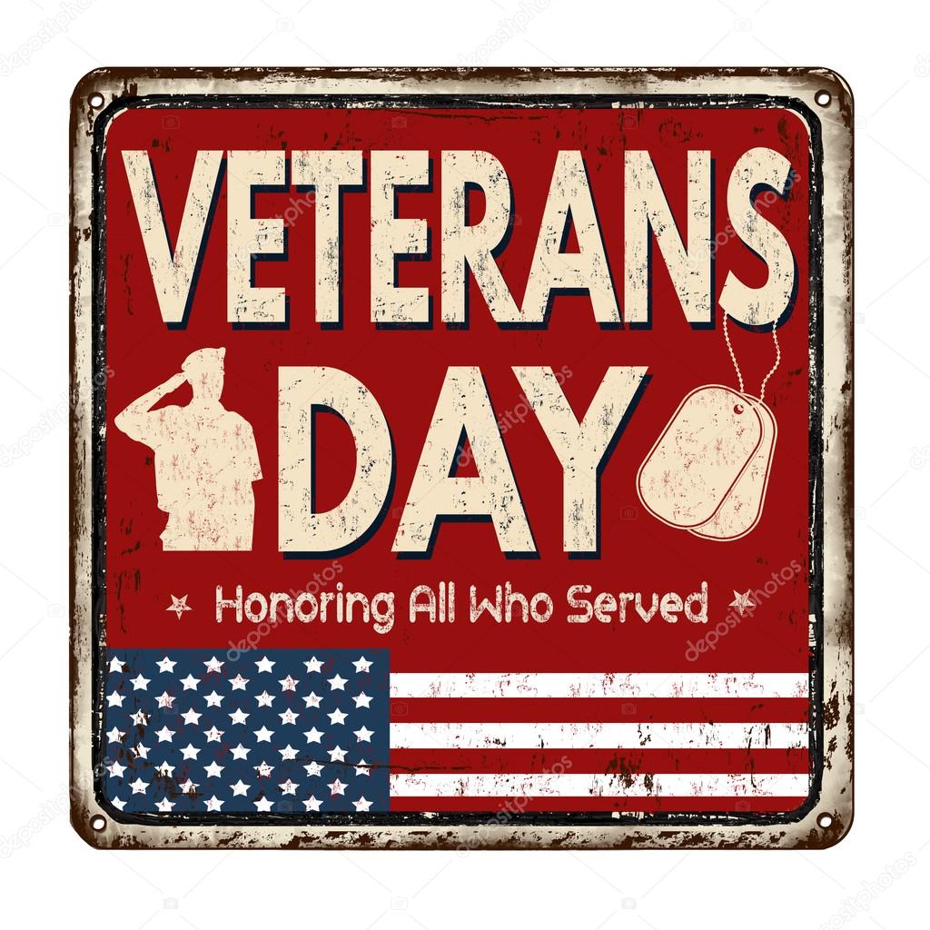 Veterans day vintage metal sign