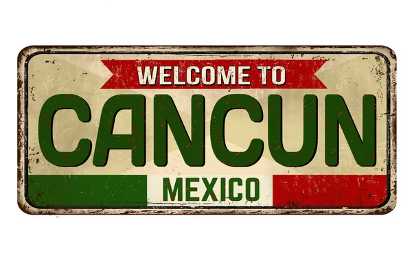 Bienvenue Cancun Vintage Rouillé Panneau Métallique Sur Fond Blanc Illustration — Image vectorielle