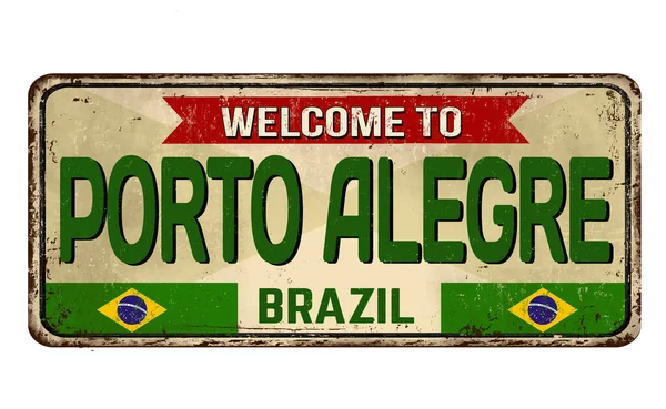 Welcome Porto Alegre Vintage Rusty Metal Sign White Background Vector — Stock Vector