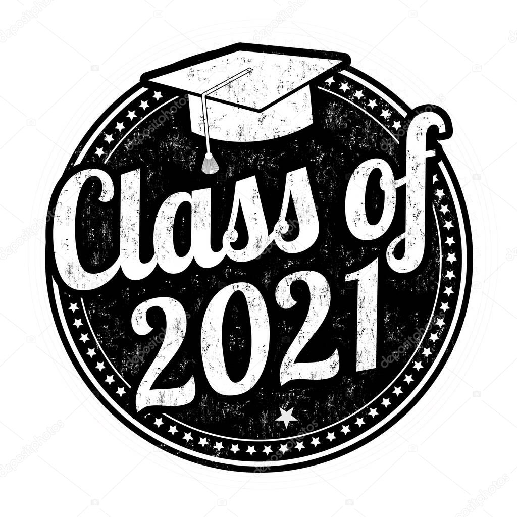 Class of 2021 grunge rubber stamp on white background, vector illustration