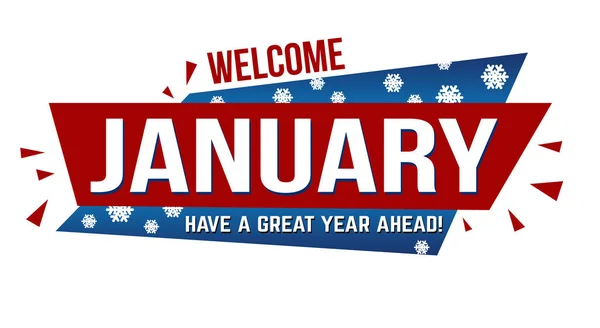 Welcome January Banner Design White Background Vector Illustration — Stock Vector
