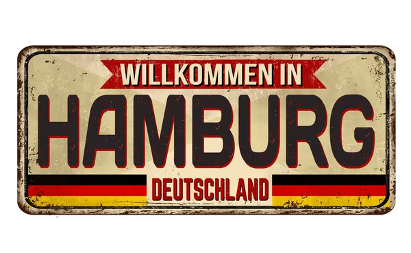 Welcome Hamburg German Language Willkommen Hamburg Vintage Σκουριασμένη Μεταλλική Πλάκα — Διανυσματικό Αρχείο