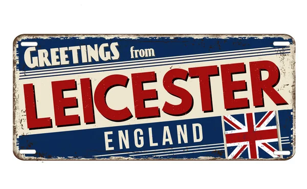 Üdvözlet Leicester Vintage Rozsdás Fém Lemez Fehér Alapon Vektor Illusztráció — Stock Vector