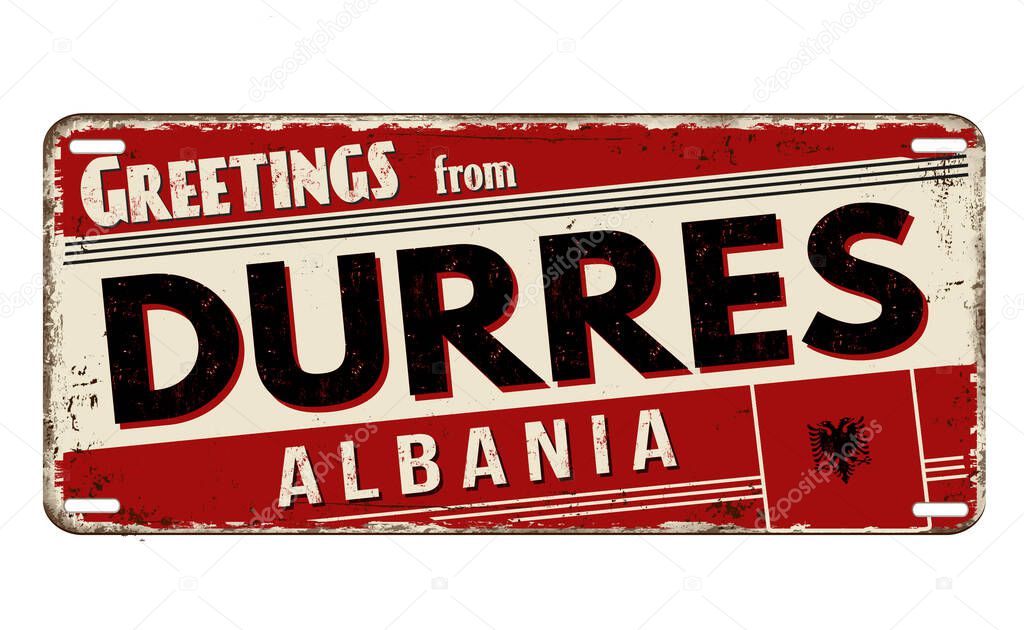 Greetings from Durres vintage rusty metal plate on a white background, vector illustration