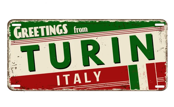 Salutations Turin Plaque Métallique Rouillée Vintage Sur Fond Blanc Illustration — Image vectorielle
