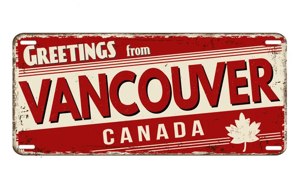 Χαιρετίσματα Από Vancouver Vintage Σκουριασμένη Μεταλλική Πλάκα Λευκό Φόντο Διανυσματική — Διανυσματικό Αρχείο
