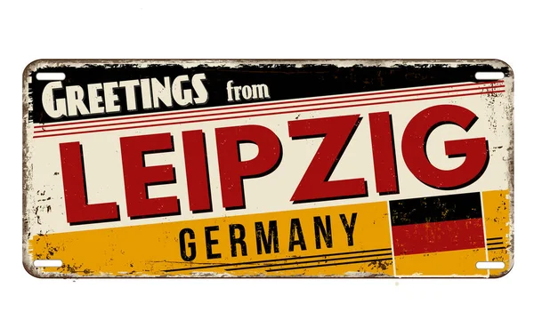 Saudações Leipzig Placa Metal Enferrujado Vintage Fundo Branco Ilustração Vetorial — Vetor de Stock