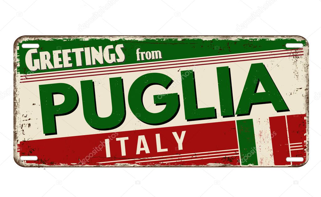 Greetings from Puglia vintage rusty metal plate on a white background, vector illustration
