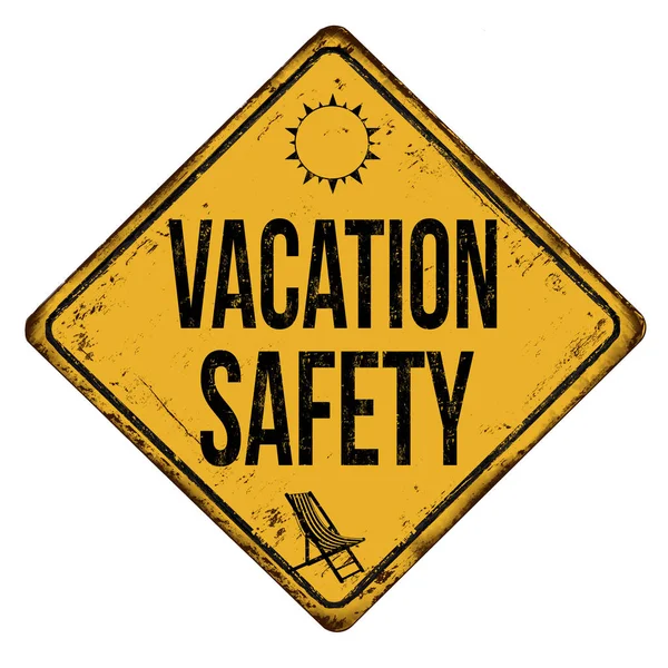 Vacation Safety Vintage Rusty Metal Sign White Background Vector Illustration — Stock Vector