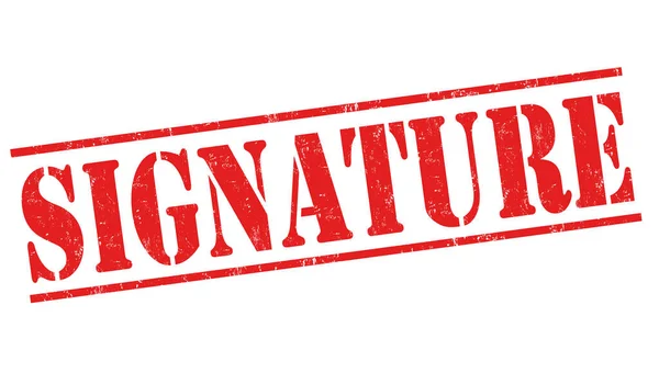 Υπογραφή Grunge Καουτσούκ Σφραγίδα Λευκό Φόντο Διανυσματική Απεικόνιση — Διανυσματικό Αρχείο