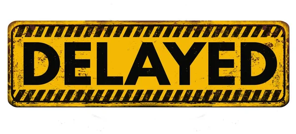 Delayed sign or stamp Stock Vector by ©roxanabalint 305685074