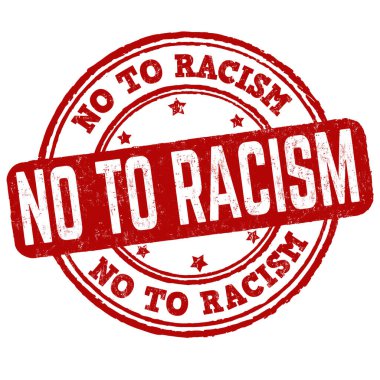 No to racism grunge rubber stamp on white background, vector illustration