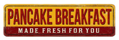 Pancake breakfast vintage rusty metal sign on white background, vector illustration	