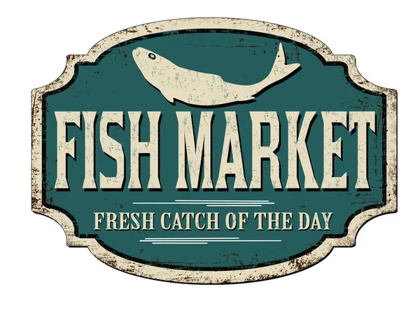 Рыбный Рынок Винтажный Ржавый Металлический Знак Белом Фоне Векторная Иллюстрация — стоковый вектор