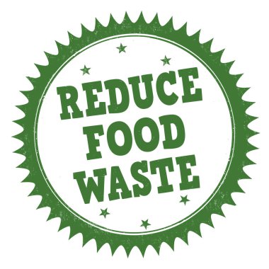 Reduce food waste grunge rubber stamp on white background, vector illustration