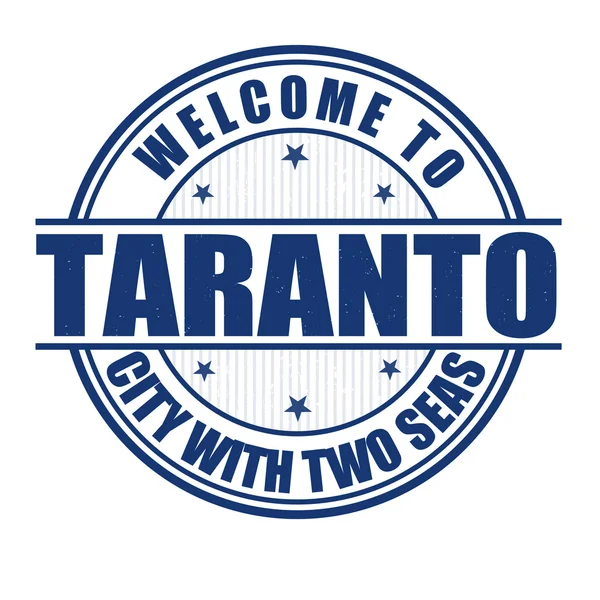 Welcome to Taranto stamp — Stock Vector