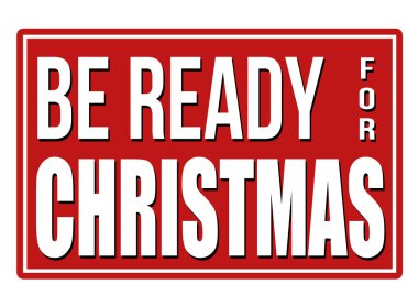 Noel işareti için hazır olun