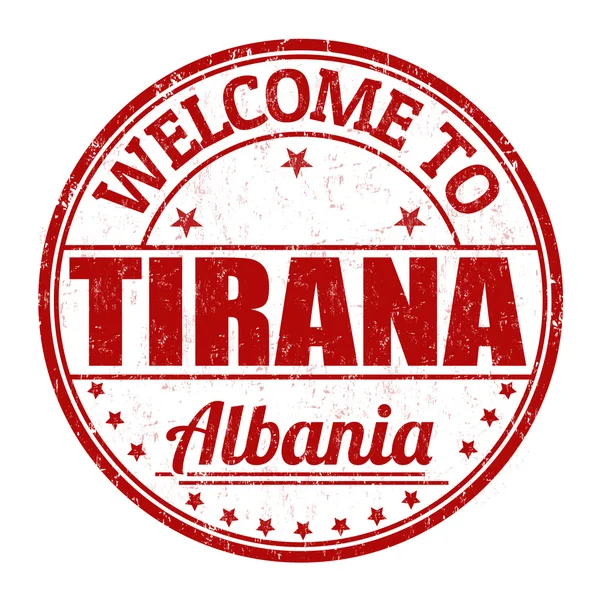 Welcome to Tirana, Albania stamp — Stock Vector