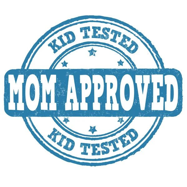 Kid tested, mom approved stamp — Stock Vector
