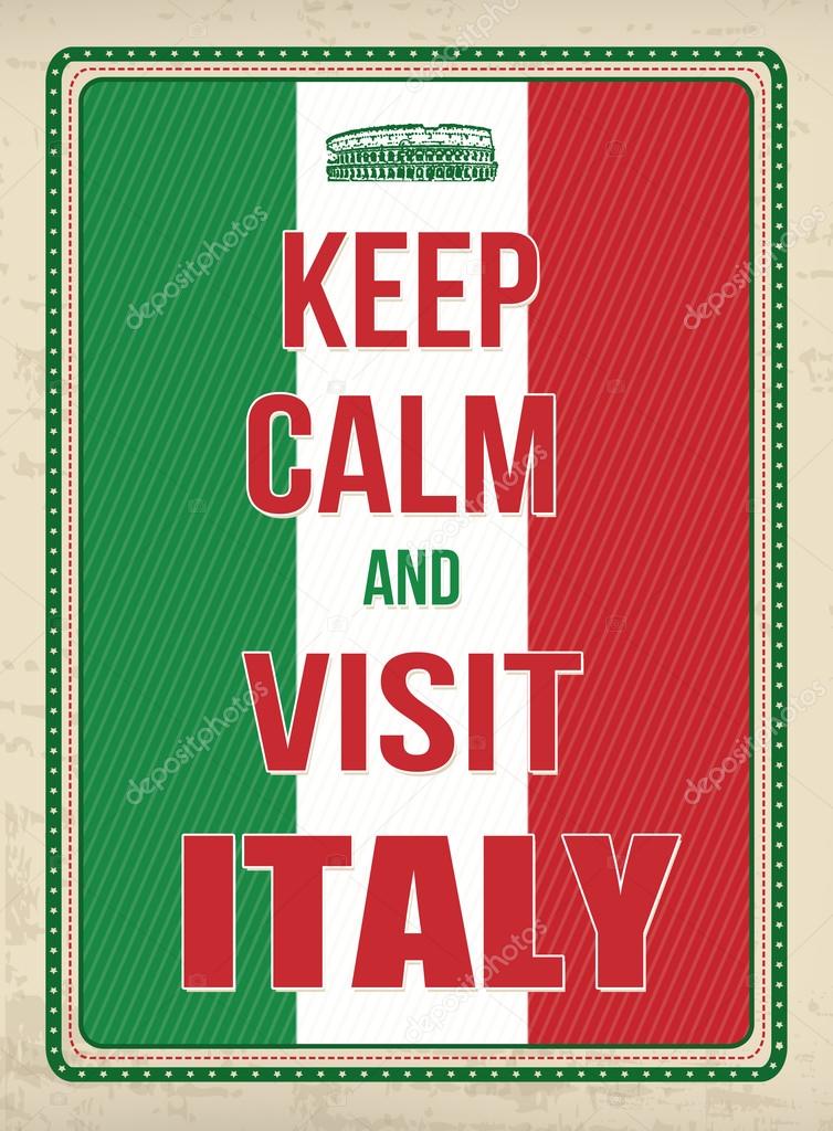 Keep calm and visit Italy retro poster