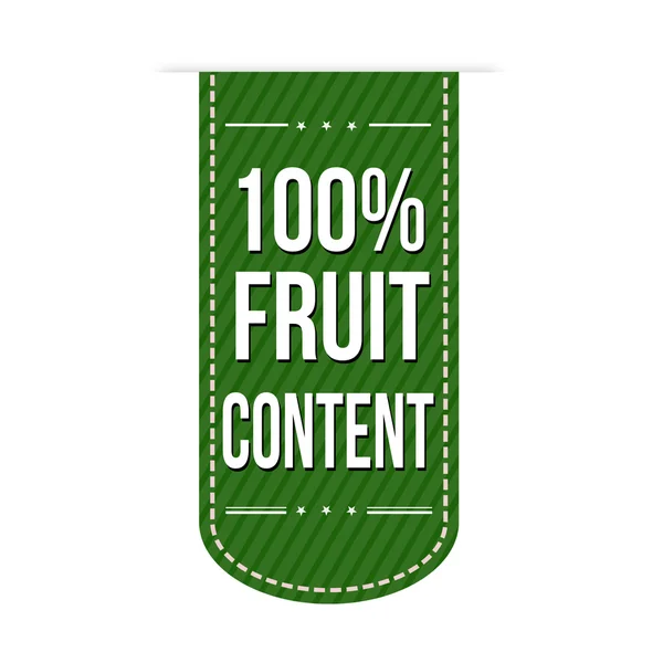One hundred percent fruit content banner design — Stok Vektör