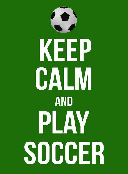 Keep calm and play soccer — Stock Vector