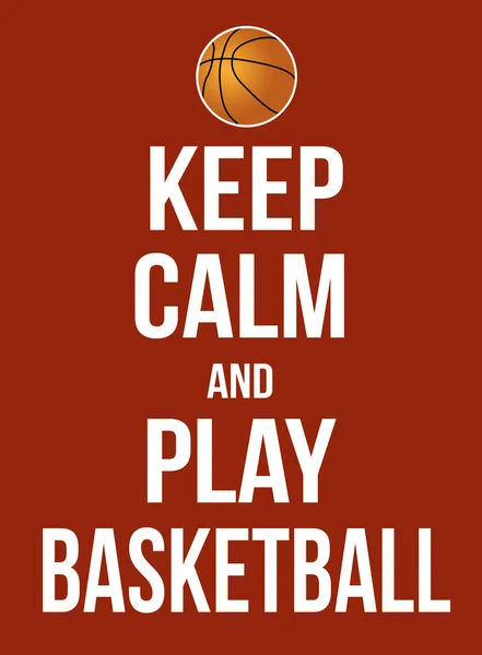 Sakin olun ve basketbol oynamak — Stok Vektör