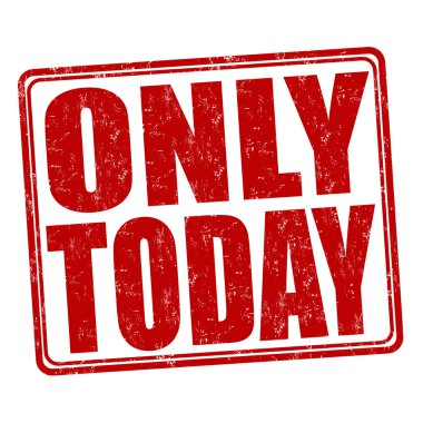 Sadece bugün damgası