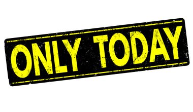 Sadece bugün damgası