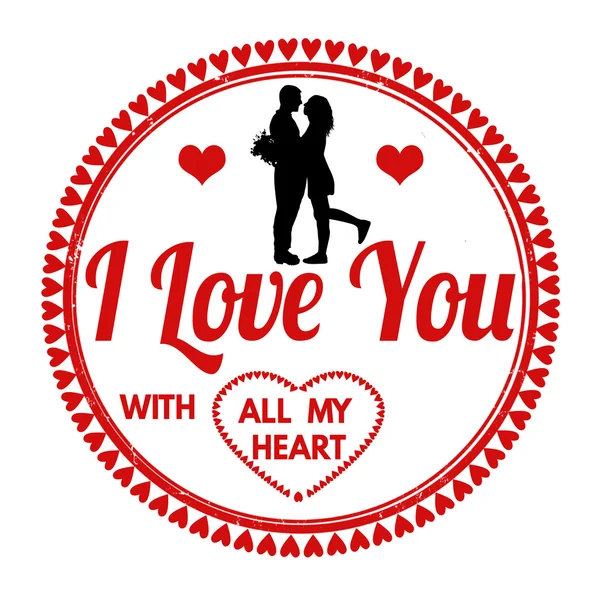 I Love You with All My Heart sign or label — Stock Vector