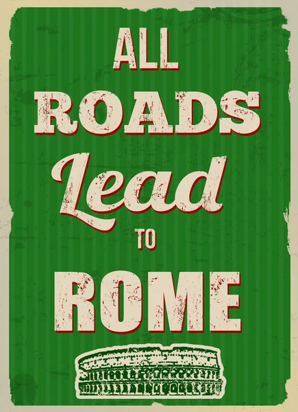 Todos los caminos conducen a Roma cartel retro — Vector de stock