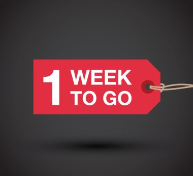 One week to go sign