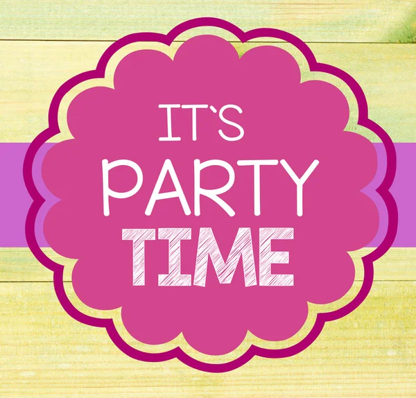 It's party time  inscription — Stock Photo, Image