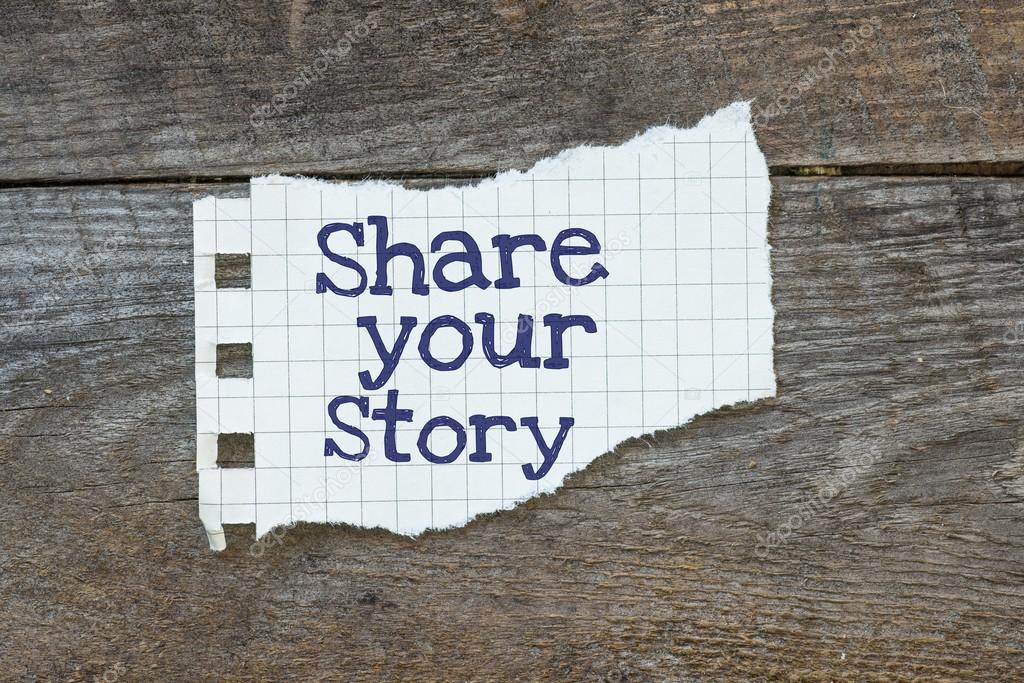 The phrase share Your Story