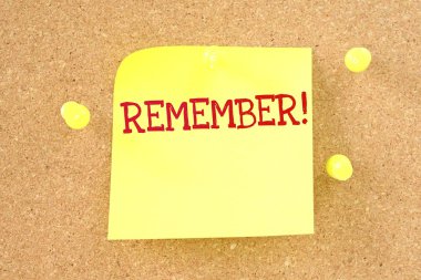 unutmayın! Yapışkan Not el yazısıyla yazılmış kelime