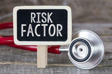 Risk faktörü ve stetoskop