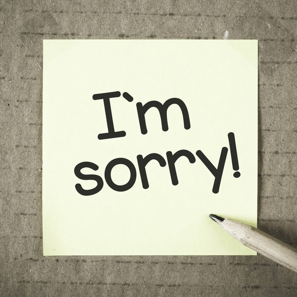 Note with I 'm sorry

